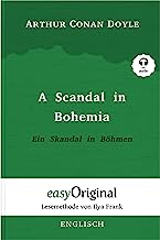 A Scandal in Bohemia / Ein Skandal in Böhmen (Buch + Audio-CD) (Sherlock Holmes Kollektion) - Lesemethode von Ilya Frank - Zweisprachige Ausgabe ... Lesen lernen, auffrischen und perfektionieren