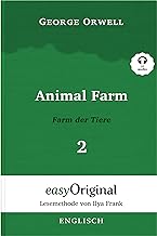 Animal Farm / Farm der Tiere - Teil 2 (mit kostenlosem Audio-Download-Link): Lesemethode von Ilya Frank - Ungekürzter Originaltext - Englisch durch ... Lesen lernen, auffrischen und perfektionieren
