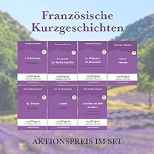 Französische Kurzgeschichten (Bücher + 7 Audio-CDs): Lesemethode von Ilya Frank - Ungekürzter Originaltext - Französisch durch Spaß am Lesen lernen, auffrischen und perfektionieren