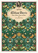 William Morris: Father of Modern Design and Pattern