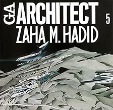 Zaha Hadid (GA Architect, 5)