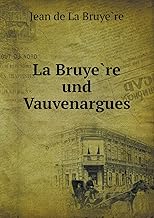 La Bruye Re Und Vauvenargues