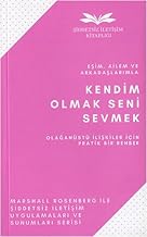 Kendim Olmak Seni Sevmek