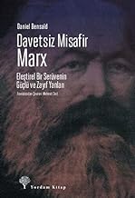 Davetsiz Misafir: Marx: Eleştirel Bir Serüvenin Güçlü ve Zayıf Yanları