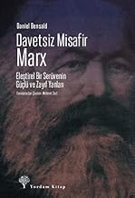 Davetsiz Misafir: Marx: Eleştirel Bir Serüvenin Güçlü ve Zayıf Yanları