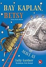 Bay Kaplan, Betsy ve Mavi Ay
