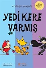 Yedi Kere Varmış