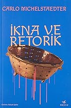 İkna ve Retorik