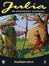 Julia: Bir Kriminoloğun Maceraları 83. Cilt Öldüren Oyun