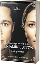 Strania Poveste A Lui Benjamin Button Si Alte Povestiri