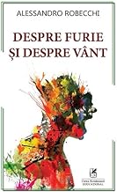 Despre Furie Si Despre Vant