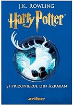 Harry Potter Si Prizonierul Din Azkaban (Vol. 3)