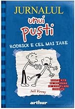Jurnalul Unui Pusti, Vol. 2. Rodrick E Cel Mai Tare (Hc)