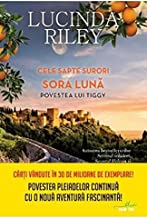 Cele Sapte Surori. Sora Luna. Povestea Lui Tiggy