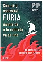 Cum Sa-Ti Controlezi Furia Inainte De A Te Controla Ea Pe Tine
