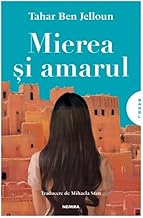 Mierea Si Amarul