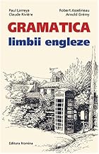 Gramatica Limbii Engleze. Nivelul A2-B2