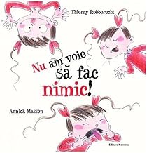 Nu Am Voie Sa Fac Nimic!