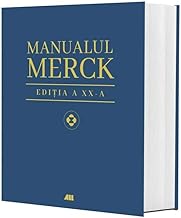 Manualul Merck De Diagnostic Si Tratament. Editia A Xx-A