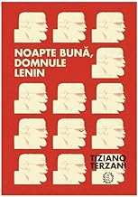 Noapte Buna. Domnule Lenin