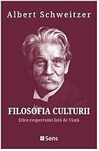 Filosofia Culturii. Etica Respectului Fata De Viata