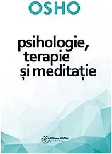 Psihologie. Terapie Si Meditatie