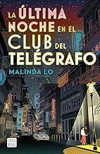 La Última Noche En El Club del Telégrafo