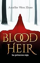 La princesa roja/ Blood Heir