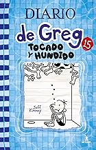 TOCADO Y HUNDIDO (DIARIO DE GREG 15)