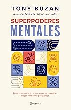 Superpoderes mentales: Guía Para Optimizar Tu Memoria, Aprender Mejor Y Resolver Problemas / Brain Power