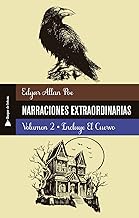 Narraciones Extraordinarias 2/ Extraordinary Tales 2