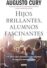 Hijos brillantes, alumnos fascinantes