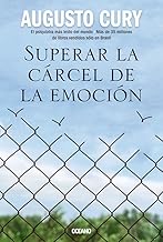 Superar La Cárcel de la Emoción