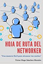 HOJA DE RUTA DEL NETWORKER: 