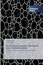 Schiff Base Ligands: Synthesis and Characterization