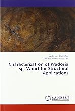 Characterization of Pradosia sp. Wood for Structural Applications