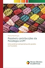 Possiveis contribuicoes da Psicologia a EPT