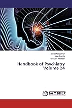 Handbook of Psychiatry Volume 24
