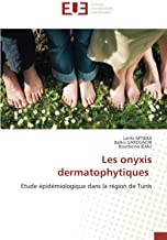 Les onyxis dermatophytiques: Etude épidémiologique dans la région de Tunis