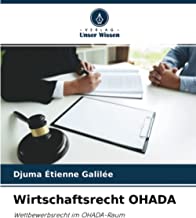 Wirtschaftsrecht OHADA: Wettbewerbsrecht im OHADA-Raum