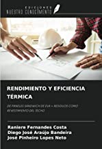 RENDIMIENTO Y EFICIENCIA TÉRMICA: DE PANELES SÁNDWICH DE EVA + RESIDUOS COMO REVESTIMIENTO DEL TECHO