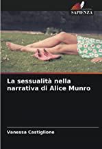 La sessualitÃ  nella narrativa di Alice Munro