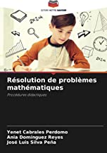 Résolution de problèmes mathématiques: Procédures didactiques