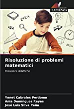 Risoluzione di problemi matematici: Procedure didattiche