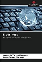 E-business: An Overview of e-Business in Mombasa/CE