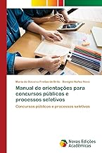 Manual de orientações para concursos públicos e processos seletivos: Concursos públicos e processos seletivos