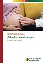 Cuidados de enfermagem: Durante o pré-natal