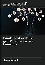 Fundamentos de la gestión de recursos humanos