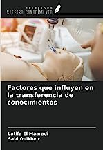 Factores que influyen en la transferencia de conocimientos