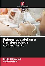 Fatores que afetam a transferência de conhecimento